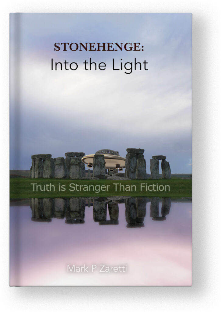 Stonehenge: Truth is Stranger Than Fiction. Book about stonehenge
